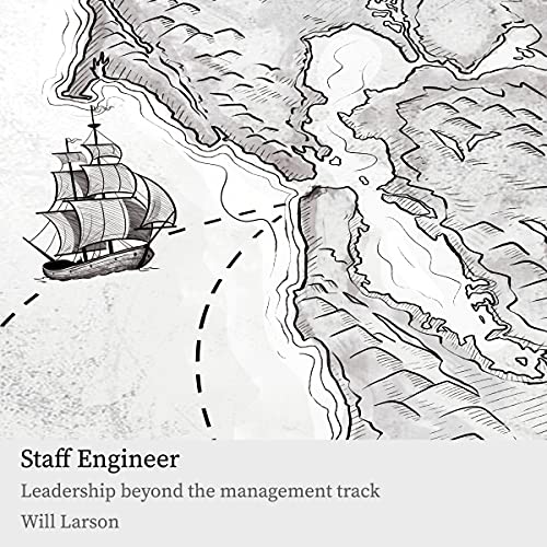 Book cover for Staff Engineer by Will Larson