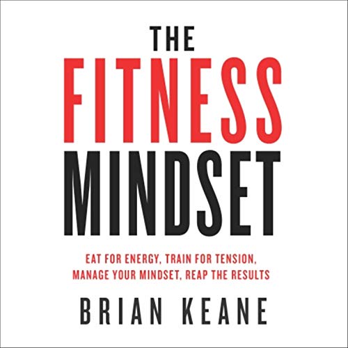 Book cover for The Fitness Mindset by Brian Keane