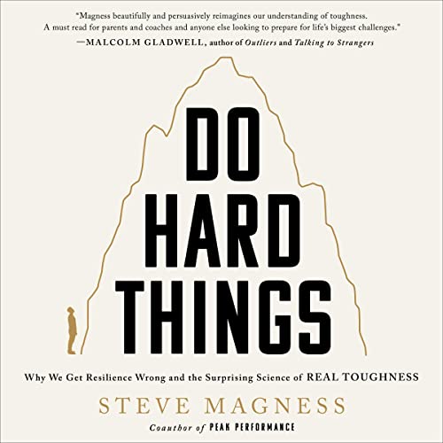 Book cover for Do Hard Things by Steve Magness